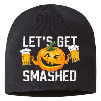 Lets Get Smashed Funny Pumpkin Beer Halloween Costume Sustainable Beanie