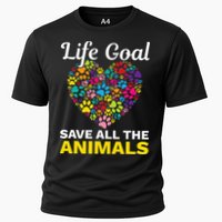 Life Goal save The Animals For all Animal Rigths Activists Cooling Performance Crew T-Shirt