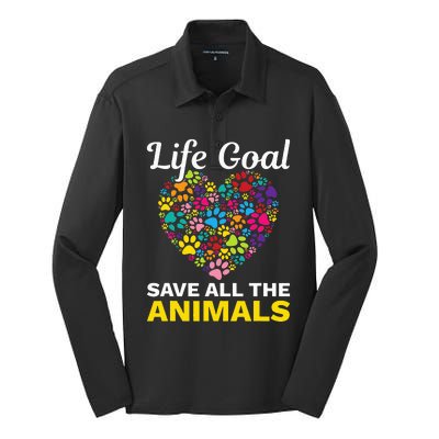 Life Goal save The Animals For all Animal Rigths Activists Silk Touch Performance Long Sleeve Polo