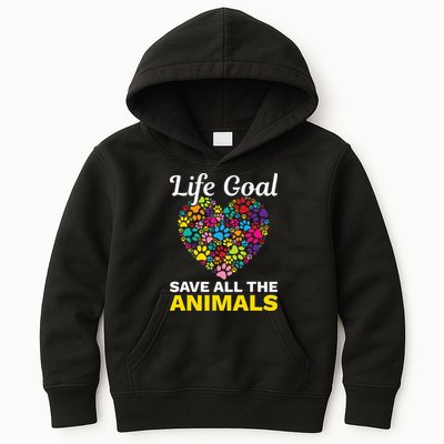Life Goal save The Animals For all Animal Rigths Activists Kids Hoodie