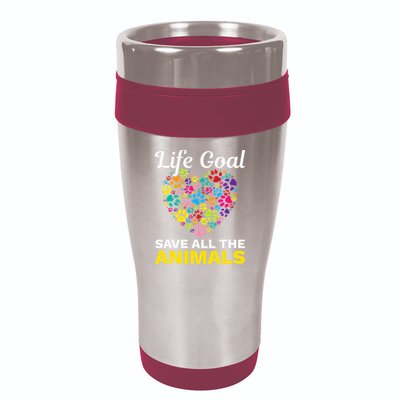 Life Goal save The Animals For all Animal Rigths Activists 16oz Travel Tumbler