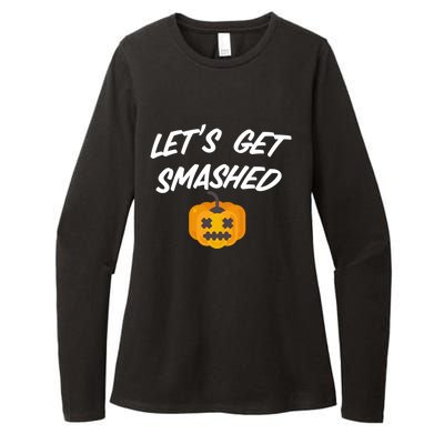 Lets Get Smashed Gift Womens CVC Long Sleeve Shirt