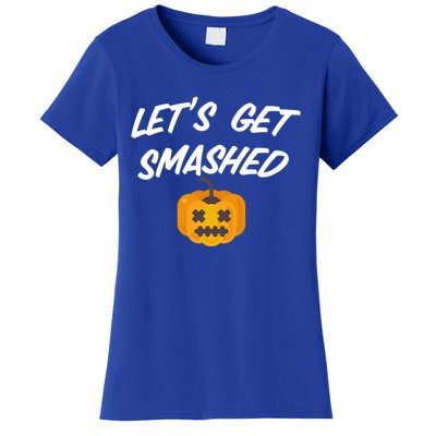 Lets Get Smashed Gift Women's T-Shirt