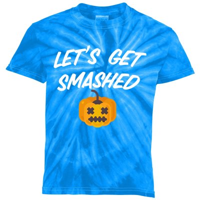 Lets Get Smashed Gift Kids Tie-Dye T-Shirt