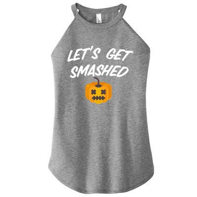 Lets Get Smashed Gift Women’s Perfect Tri Rocker Tank