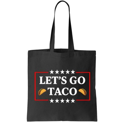 Let's Go Taco Trump Bag