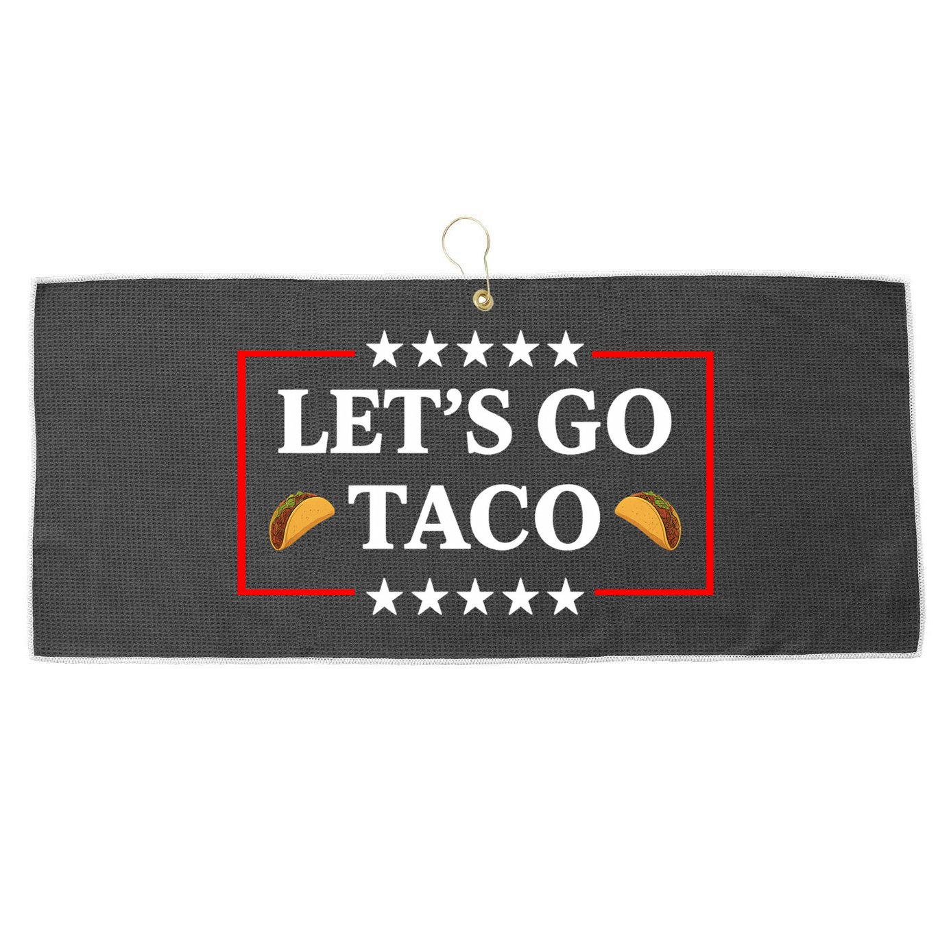 Let's Go Taco Trump Large Microfiber Waffle Golf Towel