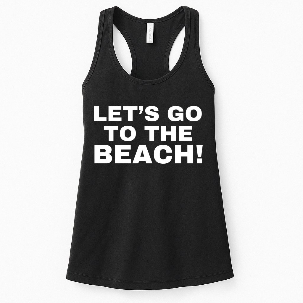 Let’s Go To The Beach Womens Tank Top