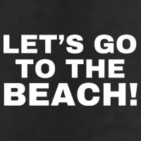 Let’s Go To The Beach Golf Towel