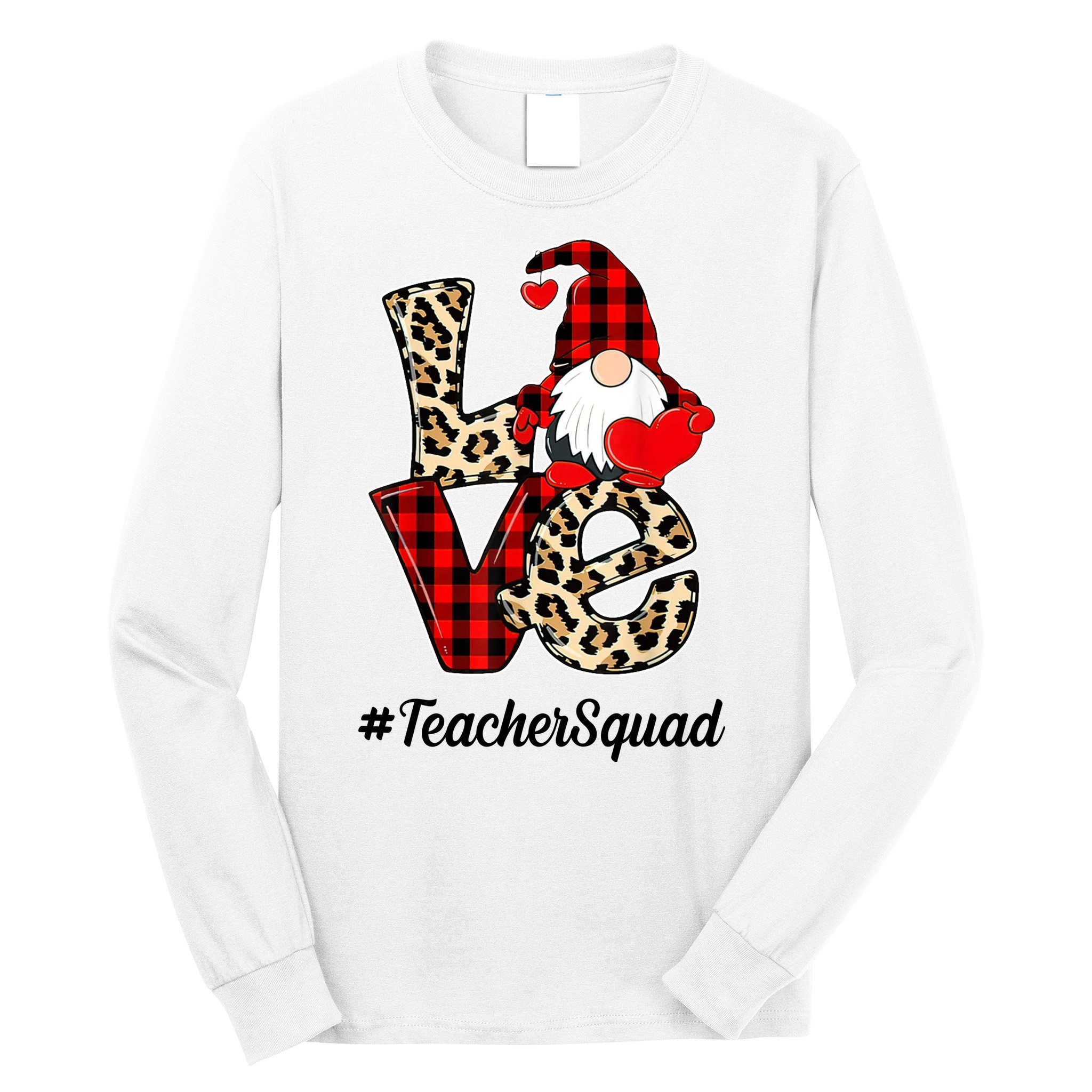 Love Gnome Teacher Squad Happy Valentine Day Long Sleeve Shirt