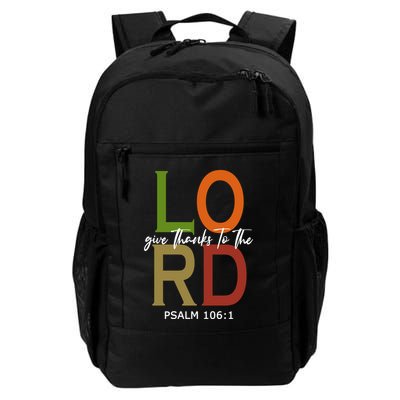 Give Thanks To The Lord Psalm 106:1 Backpack