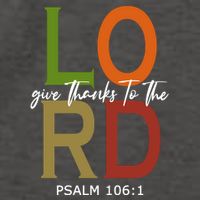Give Thanks To The Lord Psalm 106:1 Vector Backpack