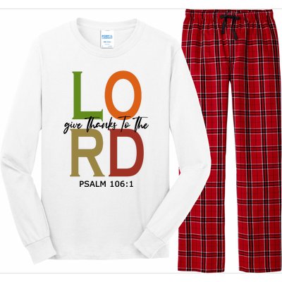 Give Thanks To The Lord Psalm 106:1 Long Sleeve Pajama Set