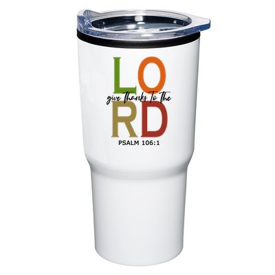 Give Thanks To The Lord Psalm 106:1 Tumbler