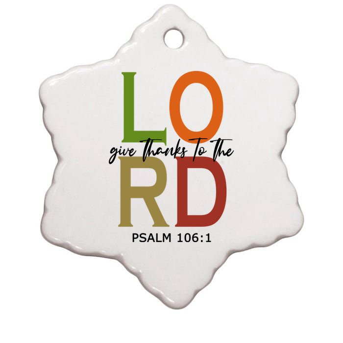 Give Thanks To The Lord Psalm 106:1 Ceramic Star Ornament