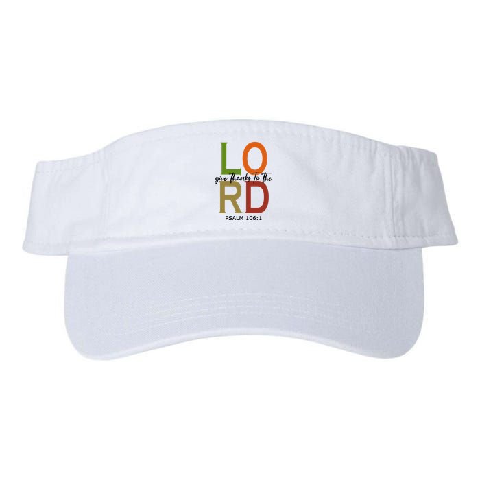 Give Thanks To The Lord Psalm 106:1 Visor