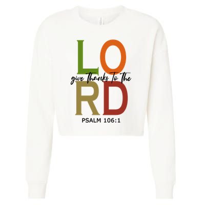 Give Thanks To The Lord Psalm 106:1 Cropped Pullover Crew