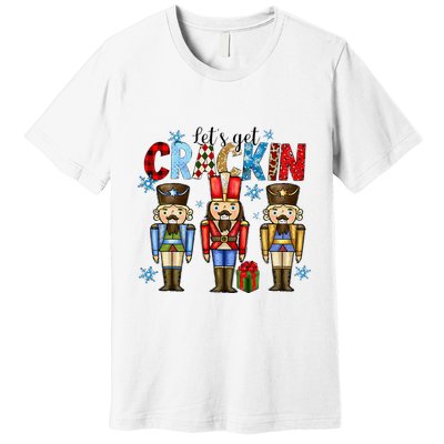 Let's Get This Party Crackin Nutcracker Christmas Pajamas Premium T-Shirt