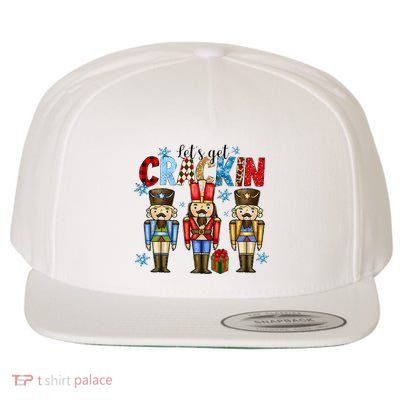 Let's Get This Party Crackin Nutcracker Christmas Pajamas Wool Snapback Cap