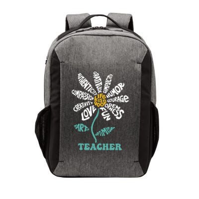 Lifeis Good Teacher Humor Courage Openness Fun Love Gift Vector Backpack