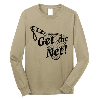 Lucky Get The Net Fish Fisherman Fishing Funny Wife Partner Long Sleeve Shirt