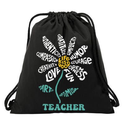 Lifeis Good Teacher Humor Courage Openness Fun Love Drawstring Bag