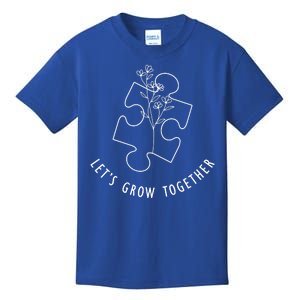 Let's Grow Together Autism Awareness Kids T-Shirt