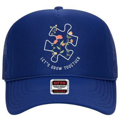 Let's Grow Together Puzzle Flowers Autism Support Girl High Crown Mesh Back Trucker Hat