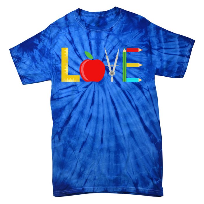 Love Gift Teacher Appreciation Funny Gift Tie-Dye T-Shirt