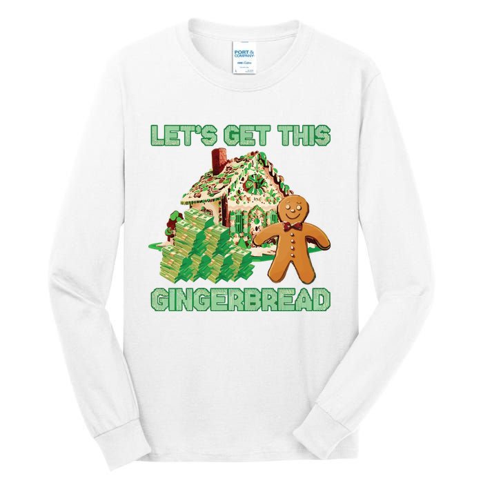 Let’S Get This Gingerbread Ugly Christmas Tall Long Sleeve T-Shirt