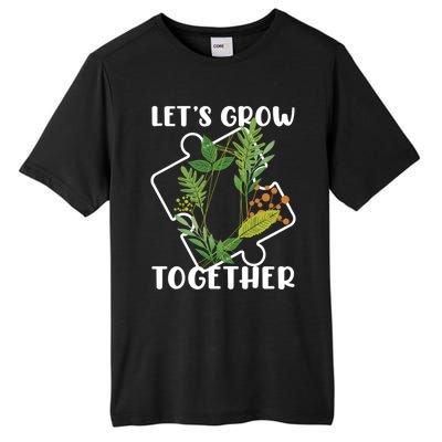 Let's Grow Together Autism Puzzle Piece Plants Meme Gift Tall Fusion ChromaSoft Performance T-Shirt