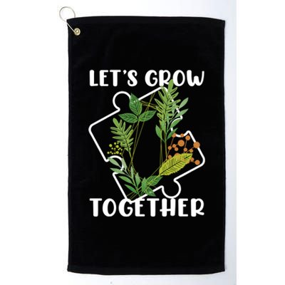 Let's Grow Together Autism Puzzle Piece Plants Meme Gift Platinum Collection Golf Towel