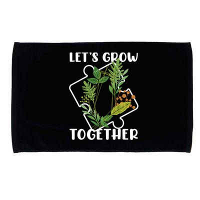 Let's Grow Together Autism Puzzle Piece Plants Meme Gift Microfiber Hand Towel