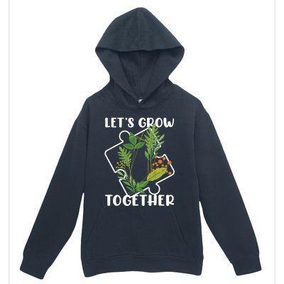 Let's Grow Together Autism Puzzle Piece Plants Meme Gift Urban Pullover Hoodie