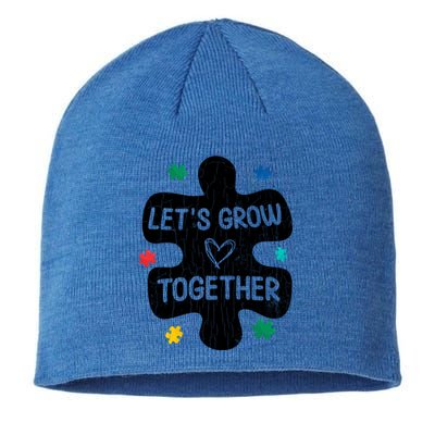 Let's Grow Together Funny Autism Awareness Autistic Graphic Gift Sustainable Beanie