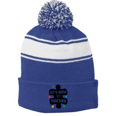 Let's Grow Together Funny Autism Awareness Autistic Graphic Gift Stripe Pom Pom Beanie