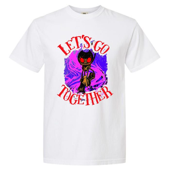 Lets Go Together B.E.N.D.Y Horror Halloween Garment-Dyed Heavyweight T-Shirt