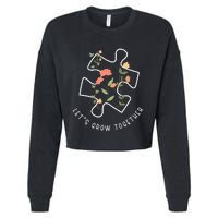 LetS Grow Together Puzzle Flowers Autism Support Girl Cropped Pullover Crew