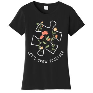 LetS Grow Together Puzzle Flowers Autism Support Girl Women's T-Shirt