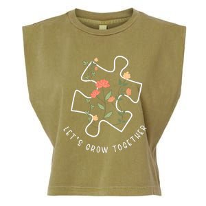 LetS Grow Together Puzzle Flowers Autism Support Girl Garment-Dyed Women's Muscle Tee