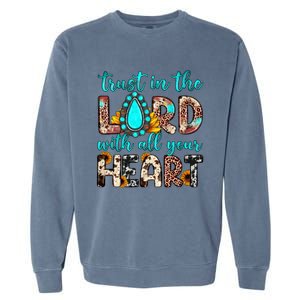 Leopard Gemstone Trust In The Lord With All Heart Christian Gift Garment-Dyed Sweatshirt