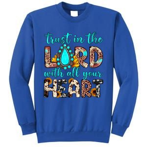 Leopard Gemstone Trust In The Lord With All Heart Christian Gift Tall Sweatshirt