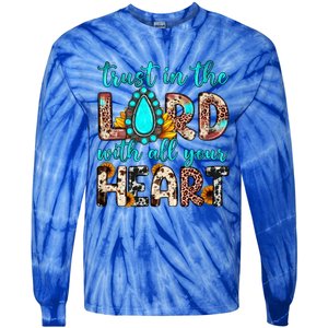 Leopard Gemstone Trust In The Lord With All Heart Christian Gift Tie-Dye Long Sleeve Shirt