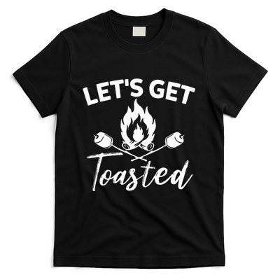 Let's Get Toasted Funny Camping Sarcastic Saying T-Shirt