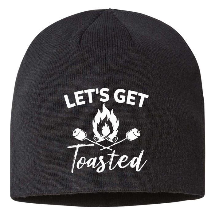 Let's Get Toasted Funny Camping Sarcastic Saying Sustainable Beanie