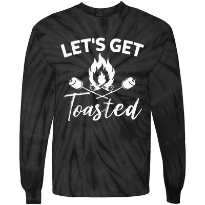 Let's Get Toasted Funny Camping Sarcastic Saying Tie-Dye Long Sleeve Shirt