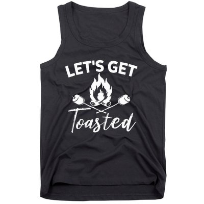 Let's Get Toasted Funny Camping Sarcastic Saying Tank Top