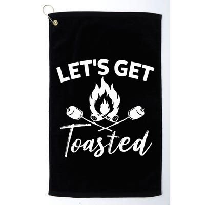 Let's Get Toasted Funny Camping Sarcastic Saying Golf Towel