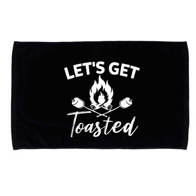 Let's Get Toasted Funny Camping Sarcastic Saying Microfiber Hand Towel