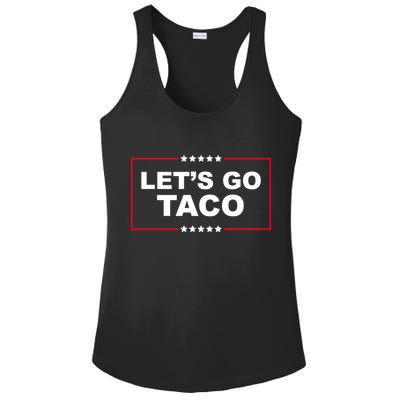 Lets Go Taco Funny Donald Trump Ladies PosiCharge Competitor Racerback Tank